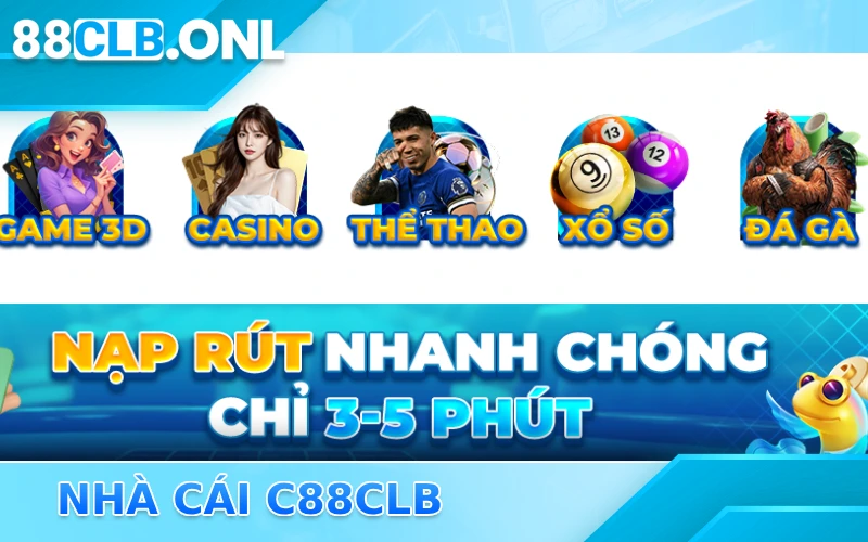 Giao dịch nạp rút diễn ra chỉ 3-5 phút siêu nhanh tại 88CLB